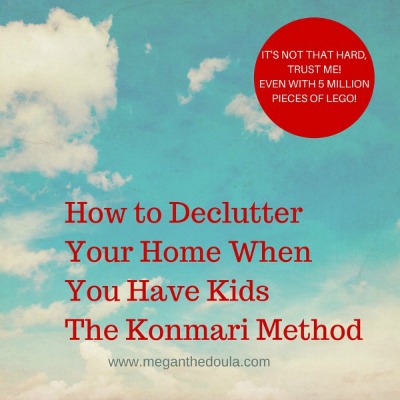 How to Konmari Your Home With Kids